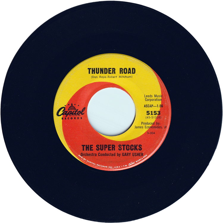 The Super Stocks - Thunder Road / Wheel Stands