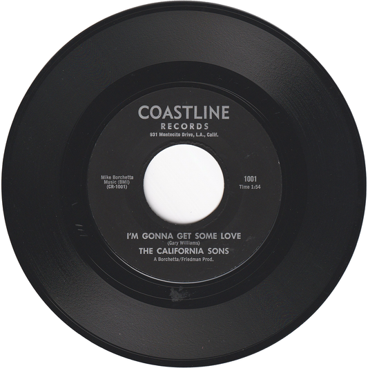 The California Sons - I'm Gonna Get Some Love / Baby Please Dance With Me