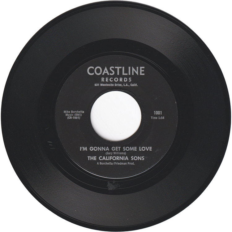 The California Sons - I'm Gonna Get Some Love / Baby Please Dance With Me