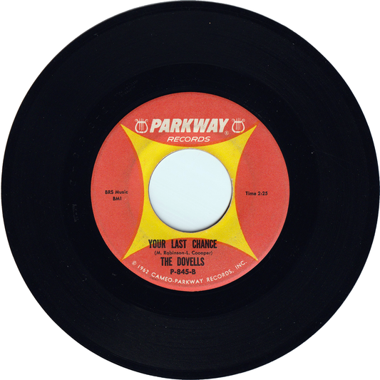 The Dovells - Your Last Chance / Hully Gully Baby