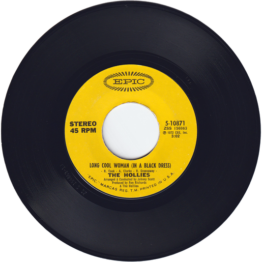 The Hollies - Long Cool Woman (In A Black Dress) / Look What We've Got [Styrene, Terre Haute Pressing]