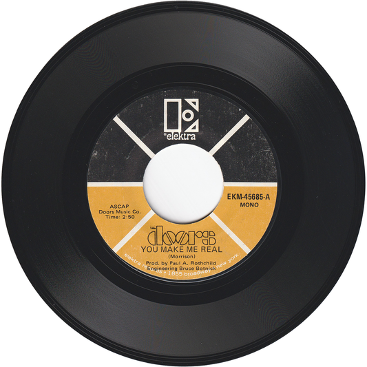 The Doors - You Make Me Real / Roadhouse Blues [Styrene, Monarch Pressing]