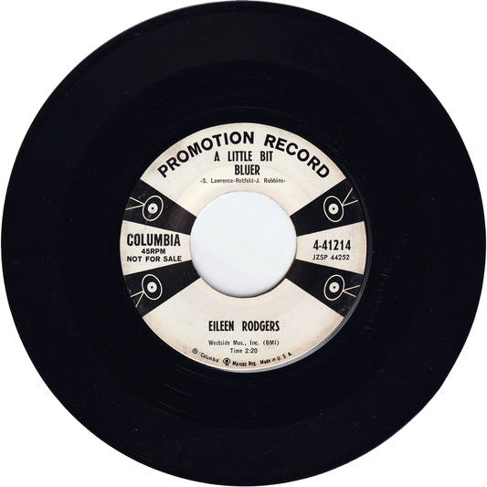 Eileen Rodgers - A Little Bit Bluer / Treasure Of Your Love [Promo, Bridgeport Pressing]