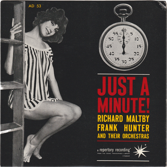 Richard Maltby, Frank Hunter & Their Orchestras - Just A Minute [7", 45 RPM, PS, Promo]