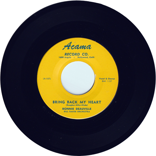 Ronnie Deauville & Bill Baker Orchestra - Bring Back My Heart / She Acts Like A Woman Should