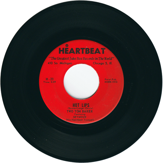 Two Ton Baker - Hot Lips / My Blue Heaven