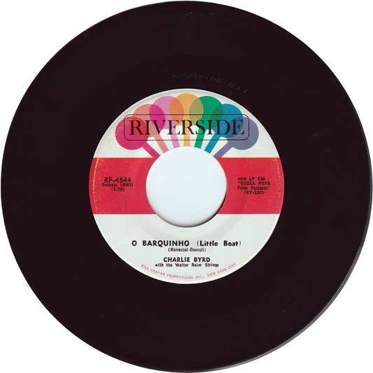 Charlie Byrd - O Barquinho (Little Boat) / Meditation (Meditacao)