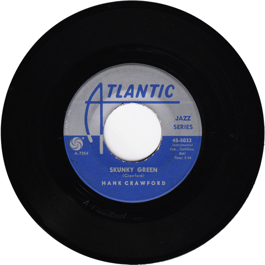Hank Crawford - Skunky Green / Whispering Grass