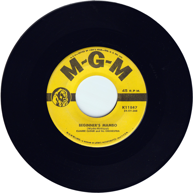 Claude Cloud & His Orchestra - Beginner's Mambo / If I Can Live To See The Day