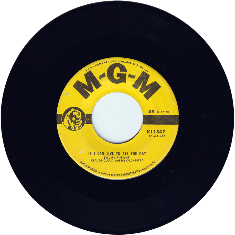 Claude Cloud & His Orchestra - Beginner's Mambo / If I Can Live To See The Day