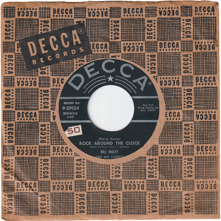 Bill Haley & his Comets - (We're Gonna) Rock Around The Clock / Thirteen Women (And Only One Man In Town)