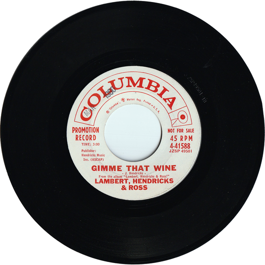 Lambert, Hendricks & Ross - Gimme That Wine / Centerpiece [Promo]