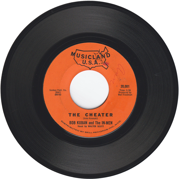 Bob Kuban & The In-Men - The Cheater / Try Me Baby