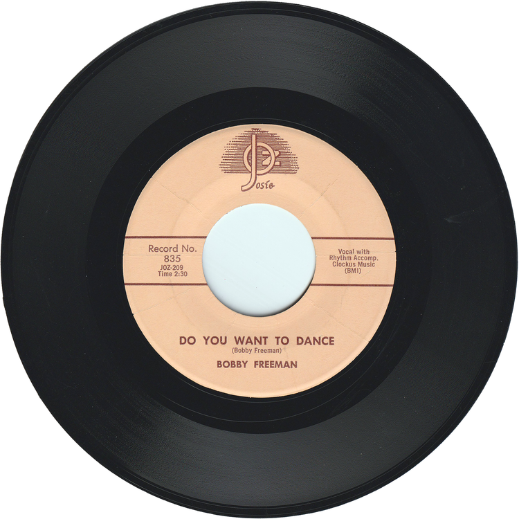 Bobby Freeman - Do You Want To Dance / Big Fat Woman [Styrene]