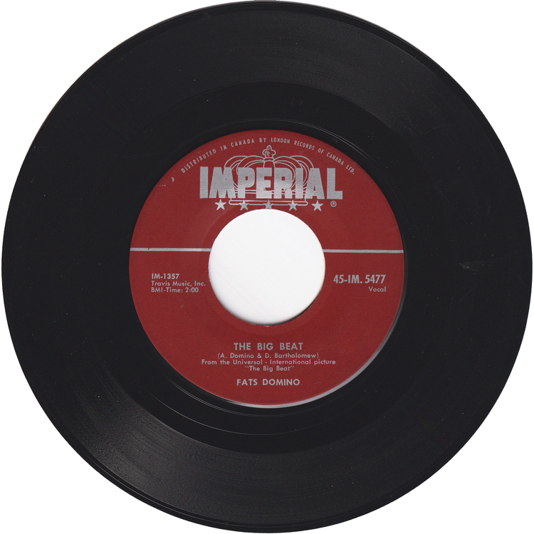Fats Domino - The Big Beat / I Want You To Know [Canada]
