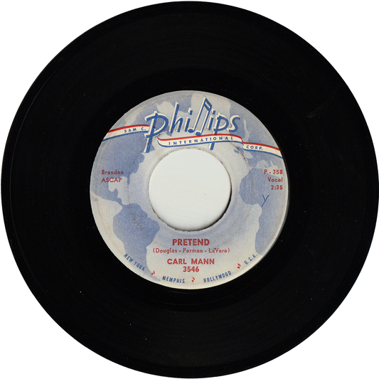 Carl Mann - Pretend / Rockin' Love