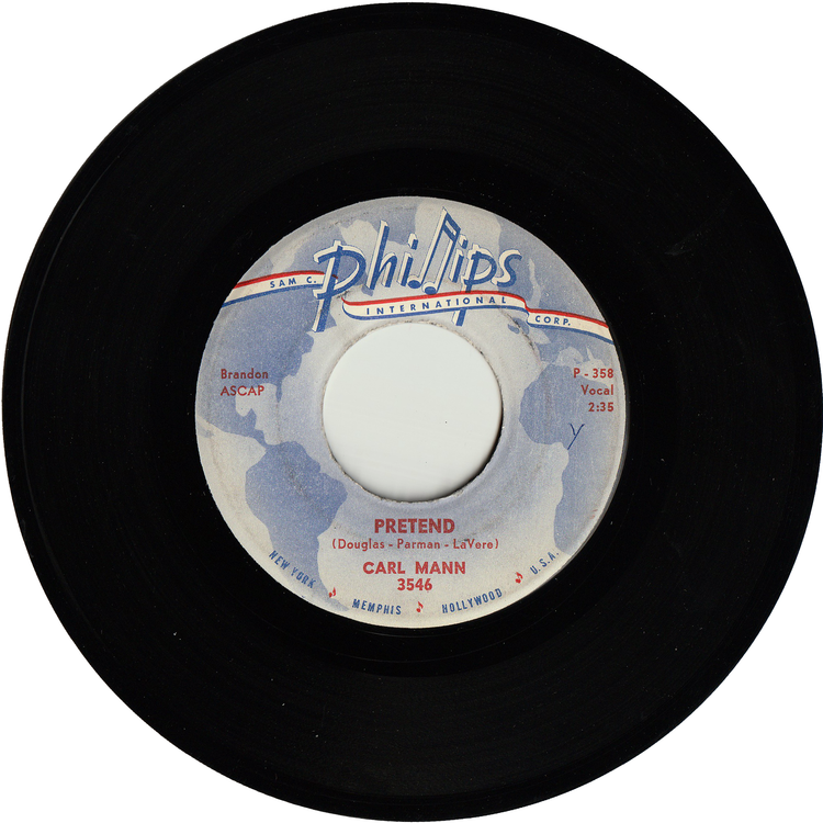 Carl Mann - Pretend / Rockin' Love