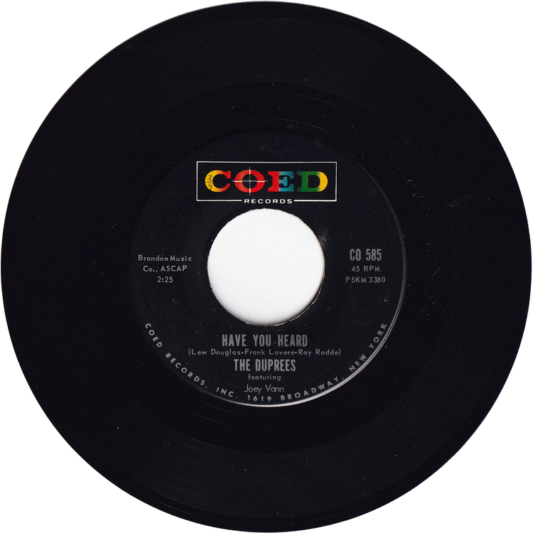 The Duprees - Have You Heard / Love Eyes [Rockaway Pressing]