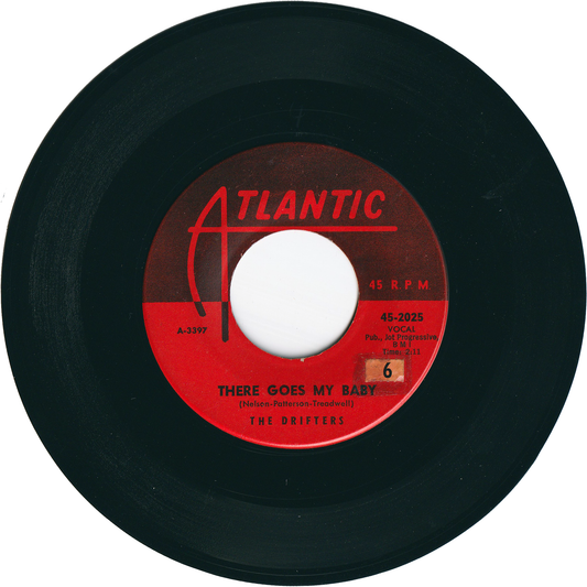 The Drifters - There Goes My Baby / Oh My Love