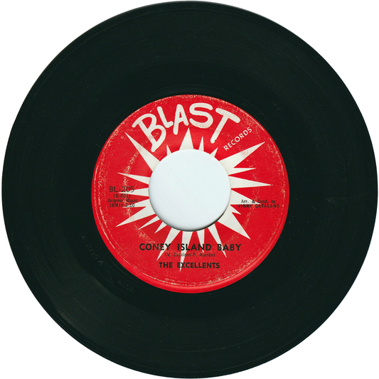 The Excellents - Coney Island Baby / You Baby You