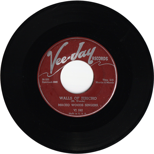 Maceo Woods Singers - Walls Of Jericho / If You Miss Me Here