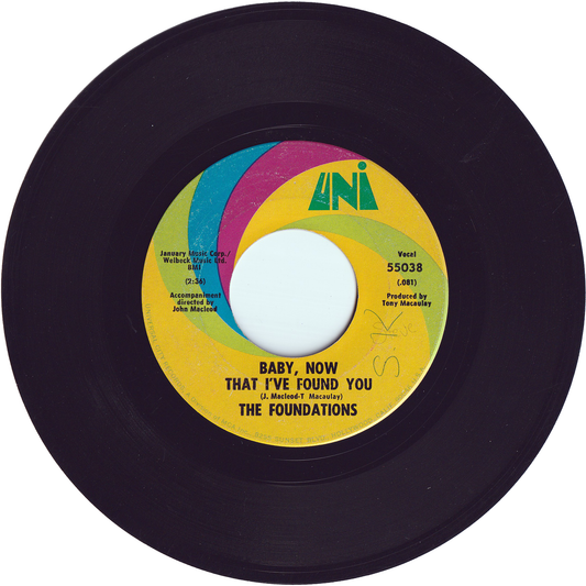 The Foundations - Baby, Now That I've Found You / Come On Back To Me