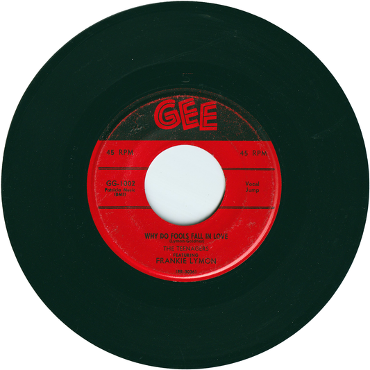 Frankie Lymon & The Teenagers - Why Do Fools Fall In Love / Please Be Mine
