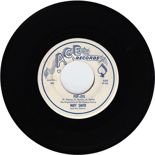 Huey "Piano" Smith & The Clowns - Pop-Eye / Scald-Dog
