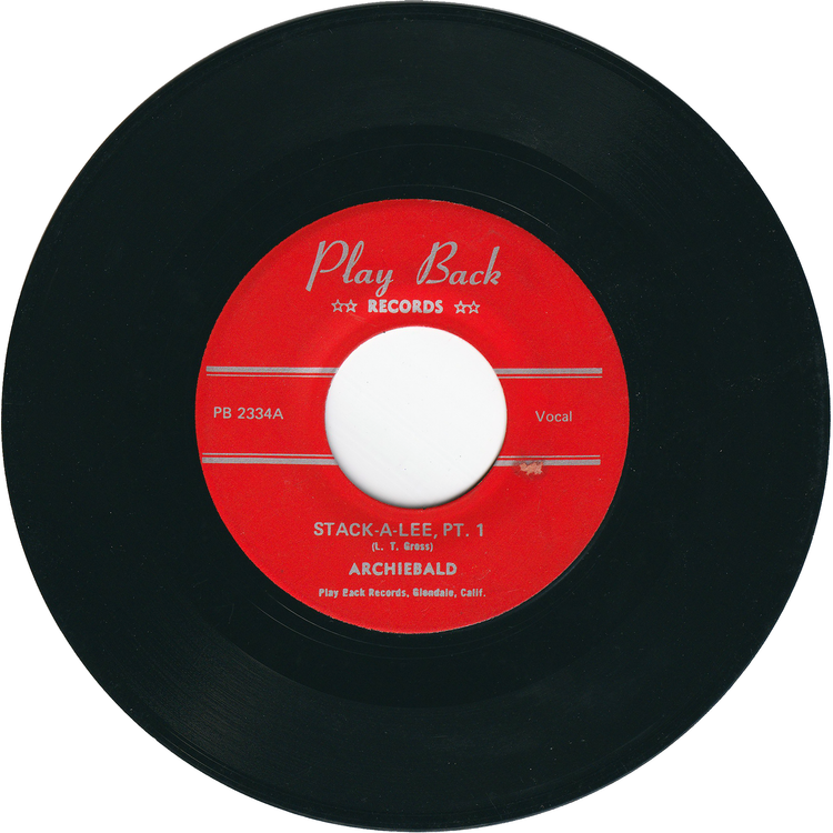 Archibald - Stack-A-Lee Part 1 / Stack-A-Lee Part 2 [Re-Issue]