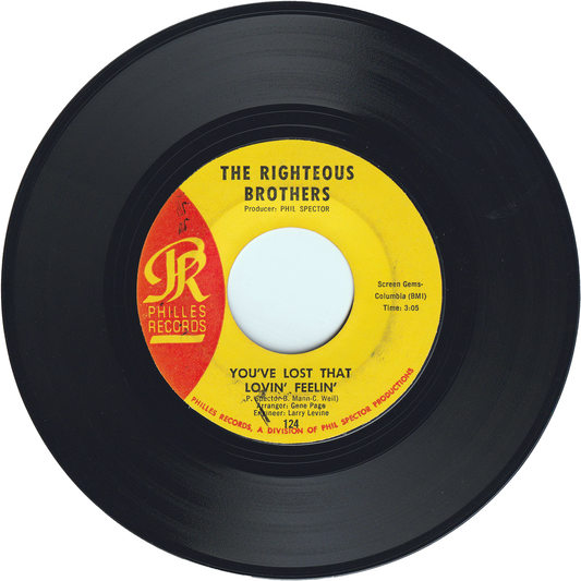 The Righteous Brothers - You've Lost That Lovin' Feelin' / There's A Woman [Styrene, Monarch Pressing]