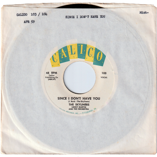 The Skyliners - Since I Don't Have You / One Night, One Night