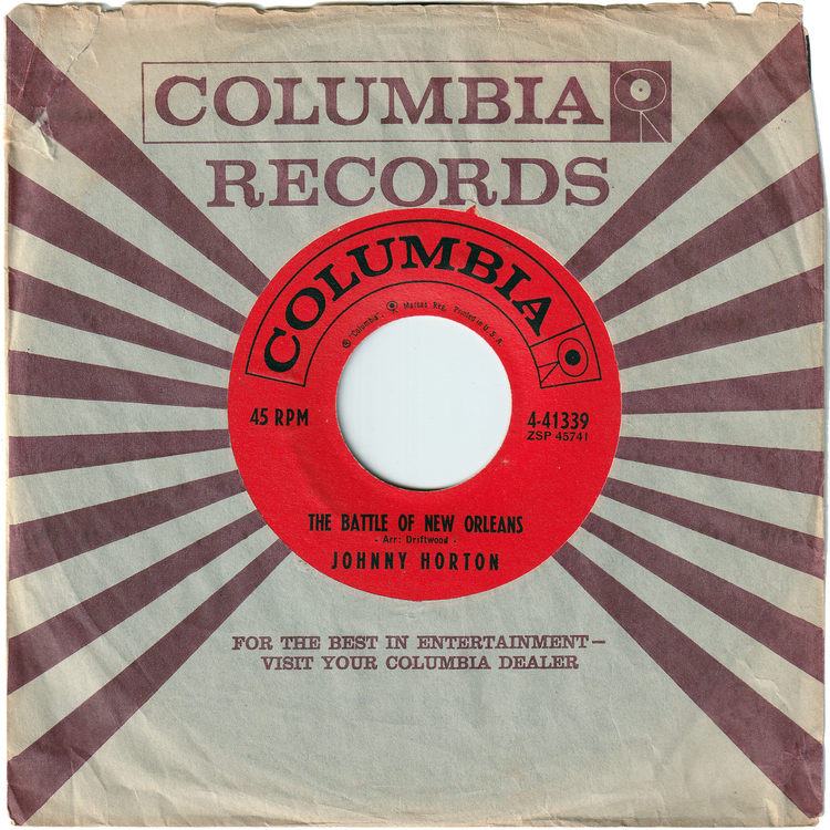 Johnny Horton - The Battle Of New Orleans / All For The Love Of A Girl [Styrene, Bridgeport Pressing]