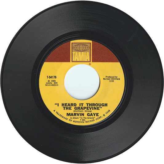 Marvin Gaye - I Heard It Through The Grapevine / You're What's Happening (In The World Today) [Styrene, Monarch Pressing]