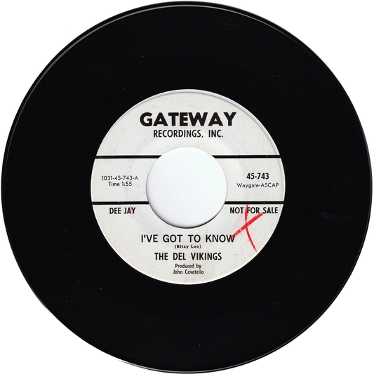 The Del Vikings - I've Got To Know / We Three [Promo]