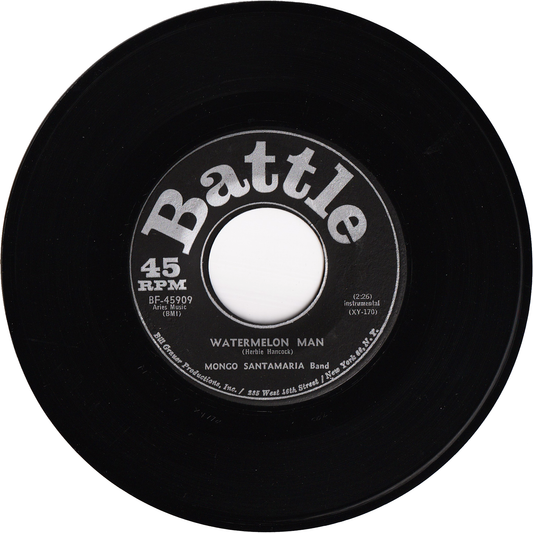 Mongo Santamaria - Watermelon Man / Don't Bother Me No More