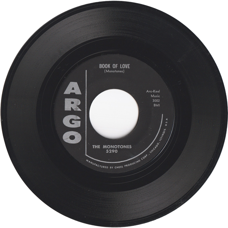The Monotones - Book Of Love / You Never Loved Me