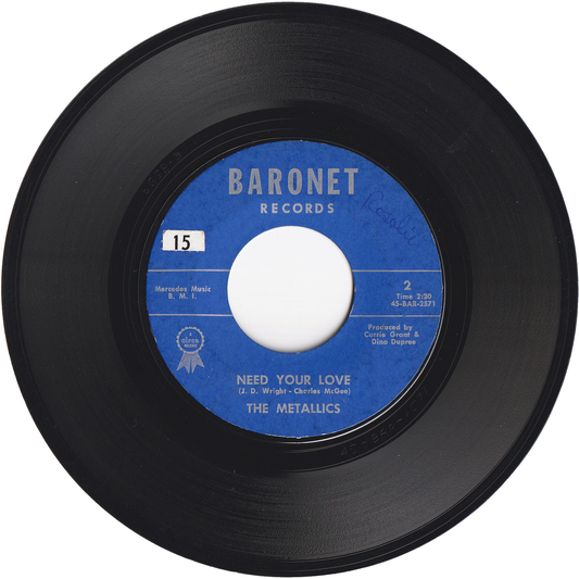The Metallics - Need Your Love / Itchy Twitchy Too [Styrene, Allied Pressing]