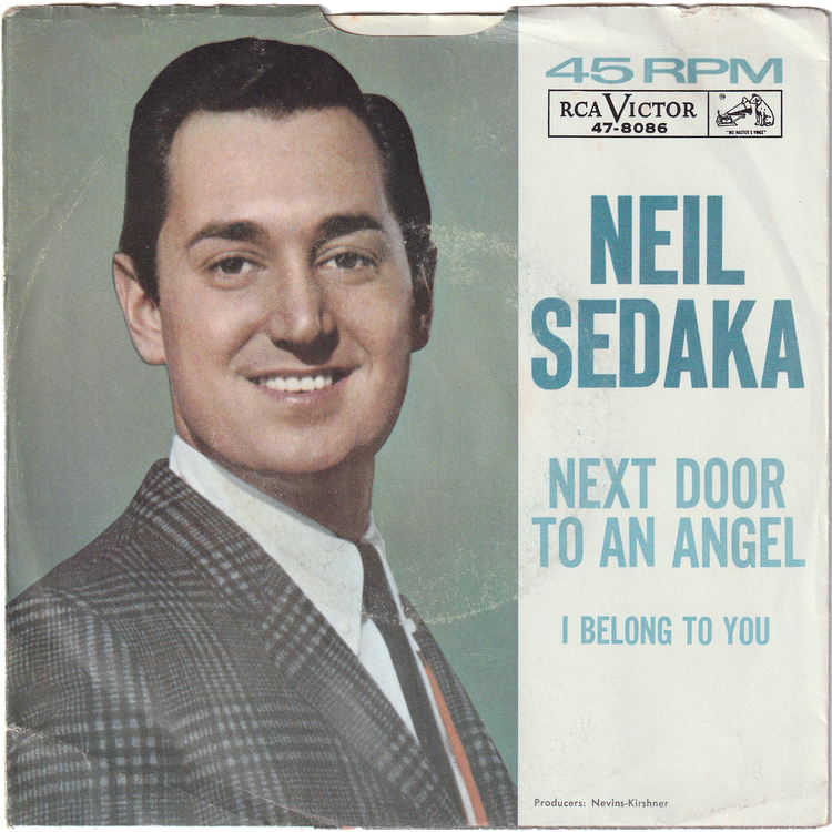 Neil Sedaka - Next Door To An Angel / I Belong To You [Indianapolis Pressing, Picture Sleeve]