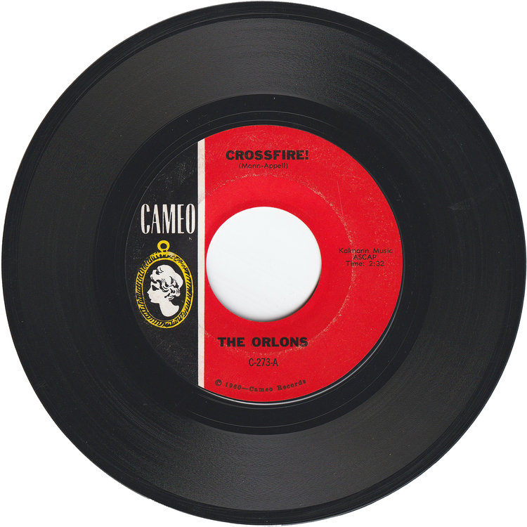 The Orlons - Cross Fire! / It's No Big Thing