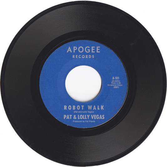 Pat & Lolly Vegas - Robot Walk / Don't You Remember