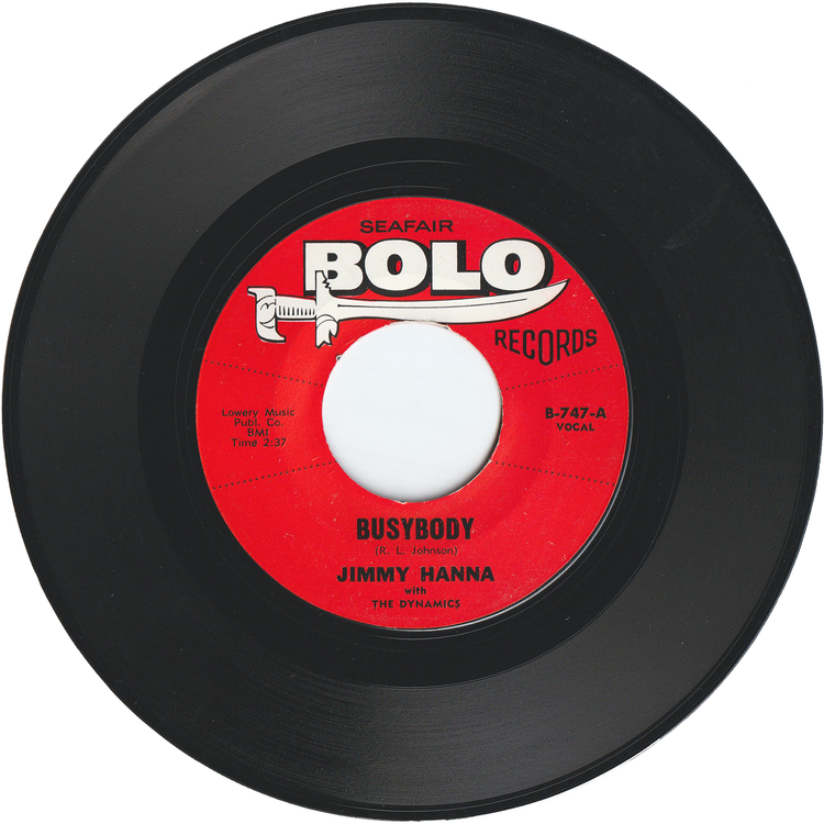 Jimmy Hanna with The Dynamics - Busybody / Where Does Love Go?