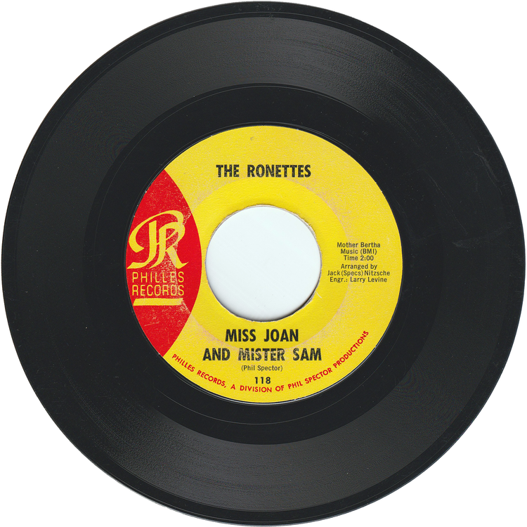 The Ronettes - Baby, I Love You / Miss Joan & Mr. Sam [Styrene, Monarch Pressing]