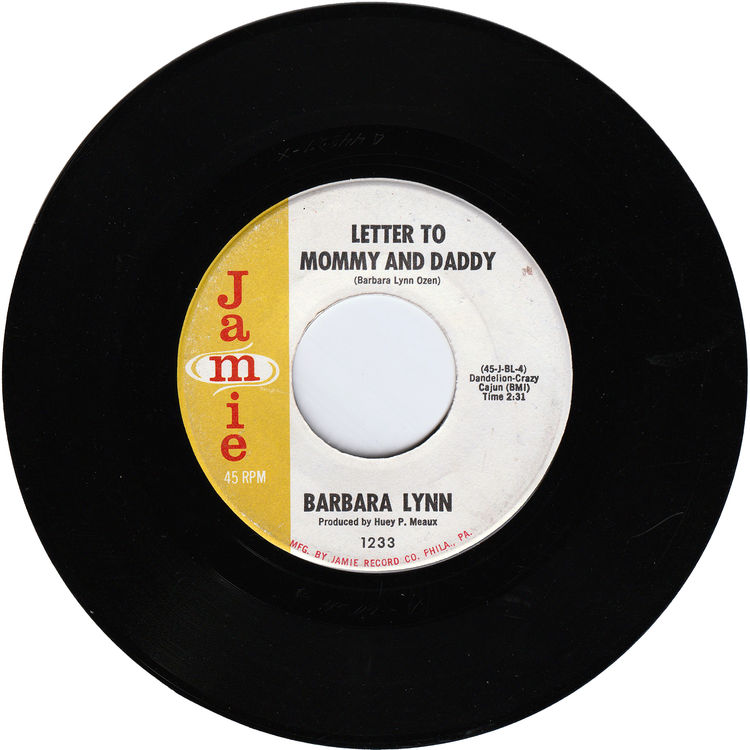 Barbara Lynn - Letter To Mommy & Daddy / Second Fiddle Girl
