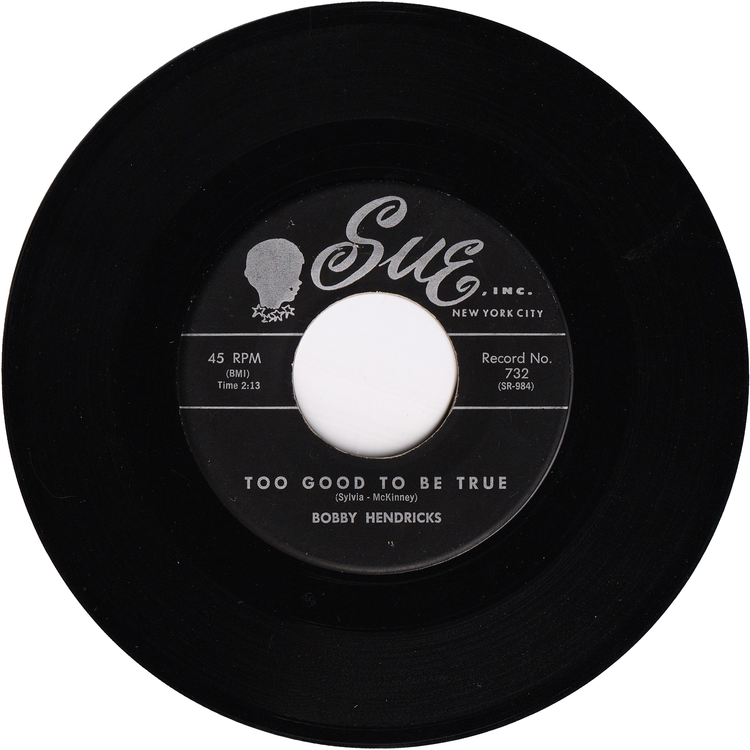 Bobby Hendricks - Psycho / Too Good To Be True