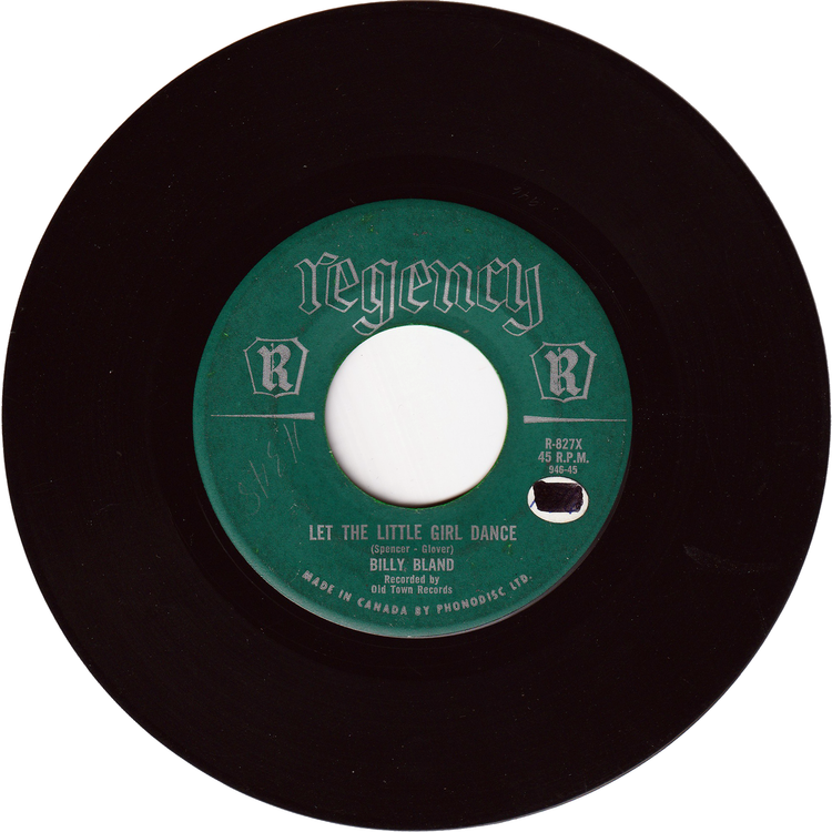 Billy Bland - Let The Little Girl Dance / Sweet Thing [Canada]