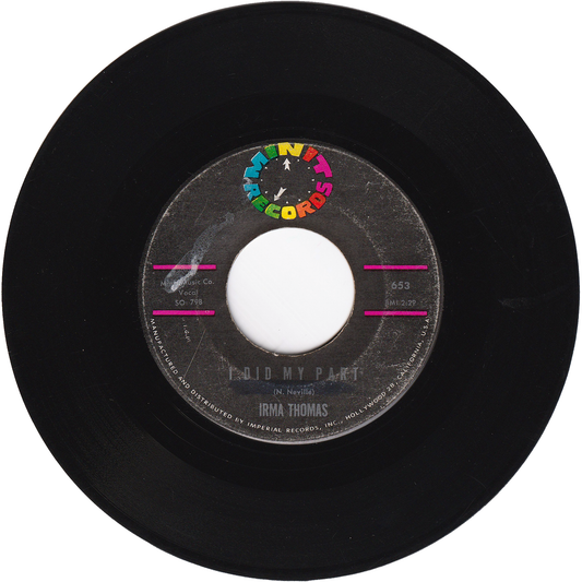 Irma Thomas - I Did My Part / It's Raining