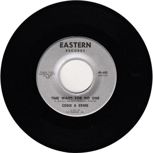 Eddie & Ernie - Time Waits For No One / That's The Way It Is