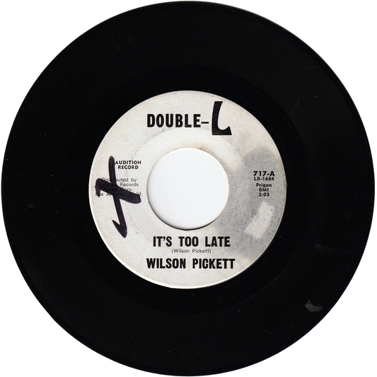 Wilson Pickett - It's Too Late / I'm Gonna Love You [Promo, Vinyl, Monarch Pressing]