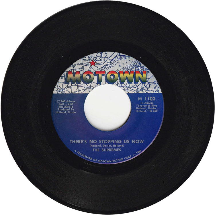 The Supremes - Love Is Here & Now You're Gone / There's No Stopping Us Now