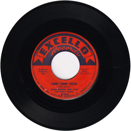 Good Rockin' Sam with Kid King's Combo - Funny Funny Feelin' / Don't Let Daddy Slow Walk You Down